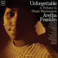 Aretha Franklin - Take A Look - Complete On Columbia Box Set (CD 6 - Unforgettable: A Tribute To Dinah Washington)
