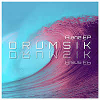 Drumsik - Alone (EP)