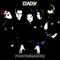 Deadsy - Phantasmagore
