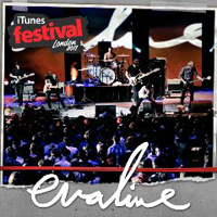 Evaline - iTunes Festival London 2011 (EP)