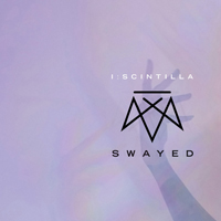I:Scintilla - Swayed (Deluxe Edition) (CD 1)