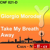 Giorgio Moroder - Take My Breath Away (Single)