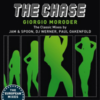 Giorgio Moroder - The Chase (The Classic Mixes Europe) (Single)