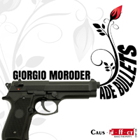 Giorgio Moroder - Giorgio Moroder ADE Bullets