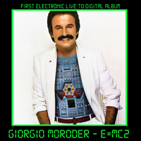 Giorgio Moroder - E=MC2 (Remastered 2015)