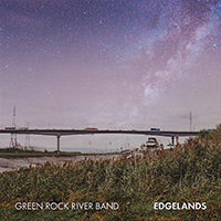 Green Rock River Band - Edgelands