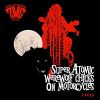 Zombie Met Girl - Super Atomic Werewolf Chicks On Motorcycles