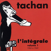 Tachan, Henri - L'integrale, Vol. 1 (1965-1969) [Cd 1]