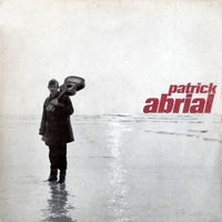 Abrial, Patrick - J'ai Faim (Lp)