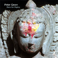 Peter Green Splinter Group - Blues For Dhyana