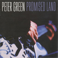Peter Green Splinter Group - Promised Land