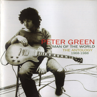 Peter Green Splinter Group - Man Of The World - The Anthology 1968 - 1988 (CD 1)