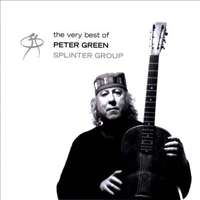 Peter Green Splinter Group - The Very Best Of Peter Green Splinter Group (CD 1)