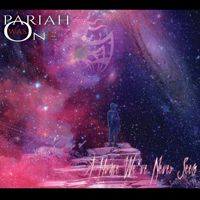 Pariah Was One - A Home We've Never Seen
