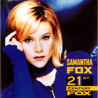 Samantha Fox - 21st Century Fox