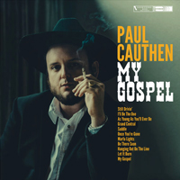 Cauthen, Paul  - My Gospel