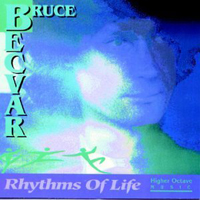 Bruce & Brian Becvar - Rhythms Of Life