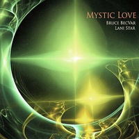 Bruce & Brian Becvar - Mystic Love