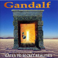 Gandalf (AUT) - Gates To Secret Realities