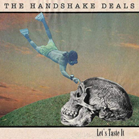 Handshake Deals - Let's Taste It