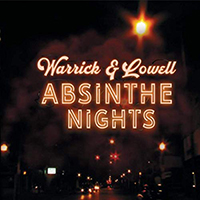 Warrick & Lowell - Absinthe Nights