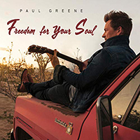 Greene, Paul - Freedom For Your Soul