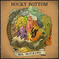 Rocky Bottom - Mr. Nothing