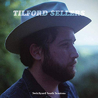 Sellers, Tilford - Switchyard South Sessions