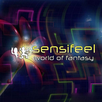 Sensifeel - World Of Fantasy [EP]