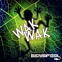 Sensifeel - Wak Wak [EP]