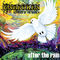 Unbroken (USA, GA) - After the Rain