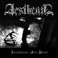 Aesthenia - Gathering at the Ruins & Invocations unto Belial (Split)