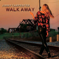 Carpenter, Jimmy - Walk Away