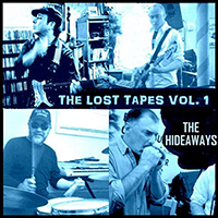Hideaways - The Lost Tapes, Vol. 1