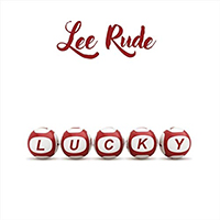 Rude, Lee - Lucky