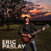 Paslay, Eric - Eric Paslay