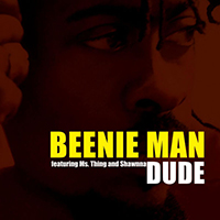 Beenie Man - Dude (Maxi-Single)