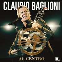 Claudio Baglioni - 50 Anni Al Centro (CD 3)