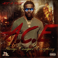 Ace A Millie - A.C.E. (AlwaysConquerEverything)