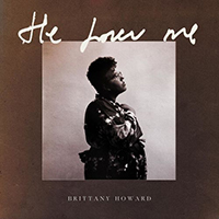 Howard, Brittany - He Loves Me (Single)