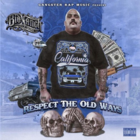 Big Sanch - Respect The Old Ways