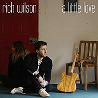Wilson, Rich - A Little Love