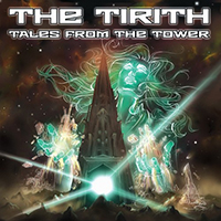 Tirith - Tales From The Tower