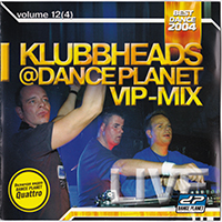 Klubbheads - Klubbheads - Live Mix @ Dance Planet, Vol. 12