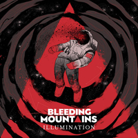 Bleeding Mountains - Illumination