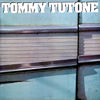 Tutone, Tommy - Tommy Tutone