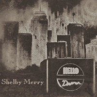 Merry, Shelby  - Hello Dreamer (Single)