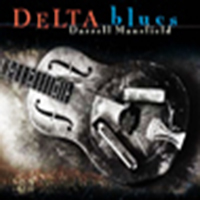 Darrell Mansfield - Delta Blues