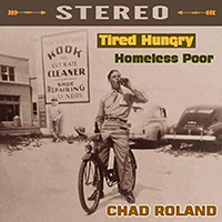 Roland, Chad - Tired Hungry Homeless Poor