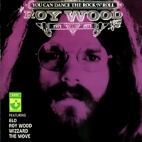 Electric Light Orchestra - You Can Dance The Rock 'N' Roll: The Roy Wood Years, 1971-73